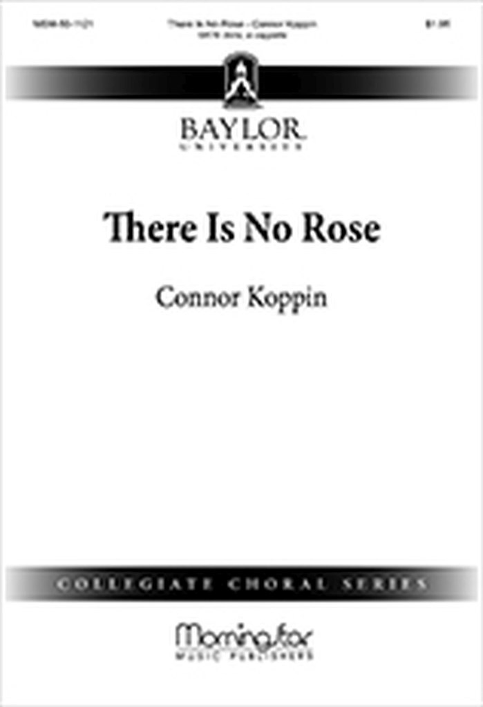 There Is No Rose